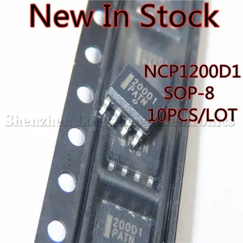 10PCS/LOT 200D1 NCP1200D100R2G NCP1200D1 SMD SOP-8 poder chip Novo Em Stock