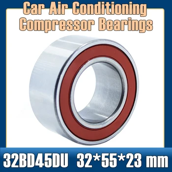 32BD45DU 2RS Rolamento 32*55*23 mm ( 1 PC ) ABEC-5 Carro Compressor de Ar Condicionado Rolamentos com Dupla vedação 32BD45DU-2RS 325523