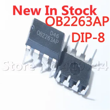 5PCS/MONTE OB2263 OB2263AP DIP-8 gerenciamento de energia do chip IC integrada do bloco Em Estoque NOVO e original IC